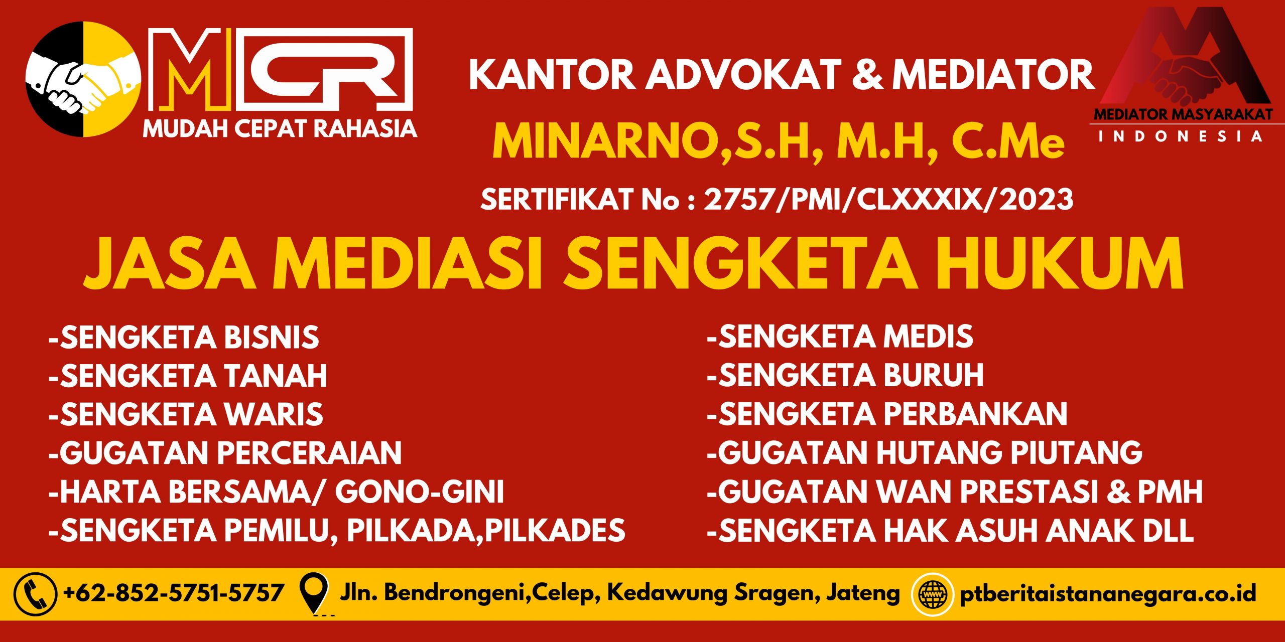 Kantor Advokat dan Mediator Minarno,S.H, M.H, C.Me